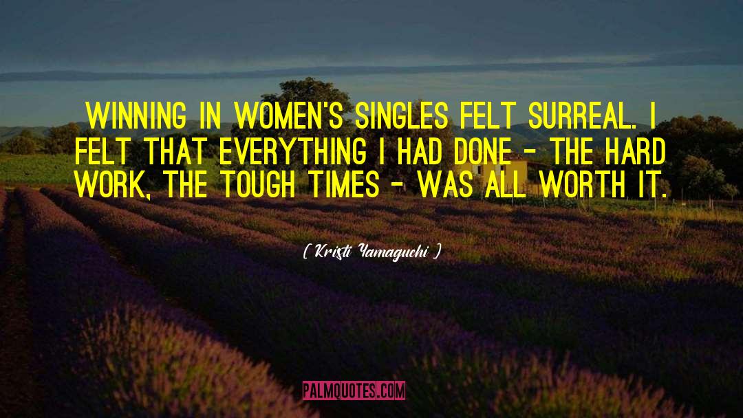 Kristi Yamaguchi Quotes: Winning in women's singles felt