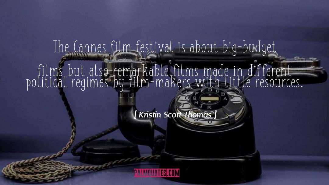 Kristin Scott Thomas Quotes: The Cannes film festival is