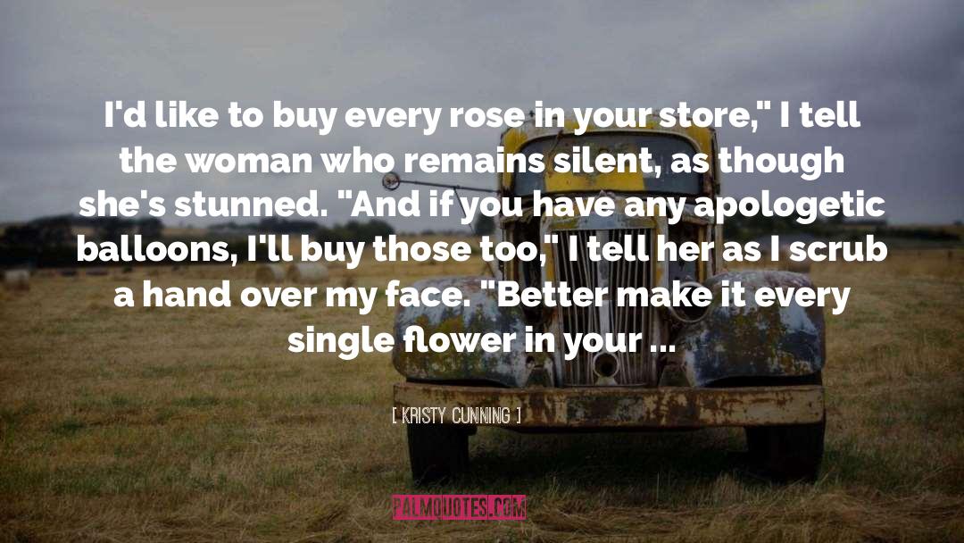 Kristy Cunning Quotes: I'd like to buy every