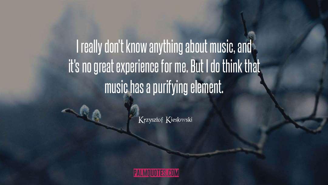 Krzysztof Kieslowski Quotes: I really don't know anything