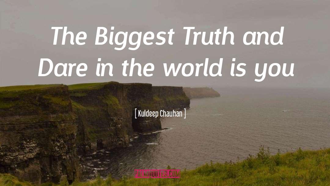 Kuldeep Chauhan Quotes: The Biggest Truth and Dare