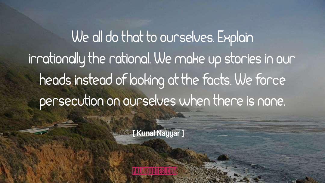 Kunal Nayyar Quotes: We all do that to