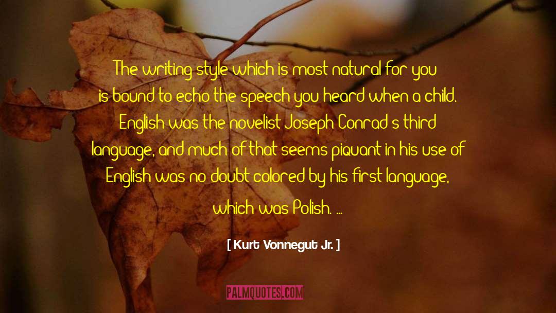Kurt Vonnegut Jr. Quotes: The writing style which is