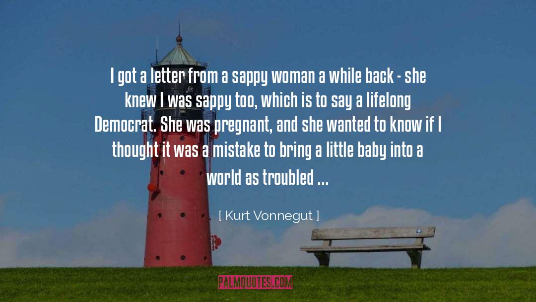 Kurt Vonnegut Quotes: I got a letter from