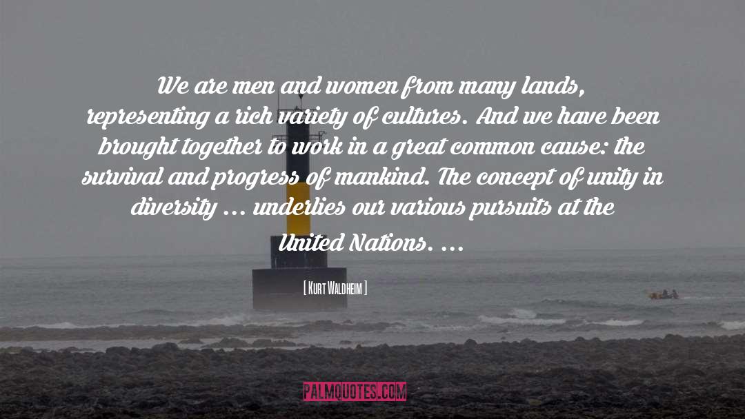 Kurt Waldheim Quotes: We are men and women