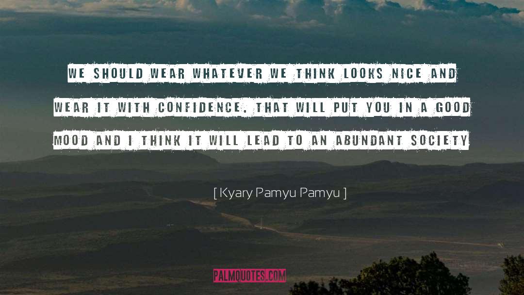 Kyary Pamyu Pamyu Quotes: We should wear whatever we