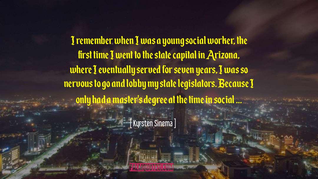 Kyrsten Sinema Quotes: I remember when I was