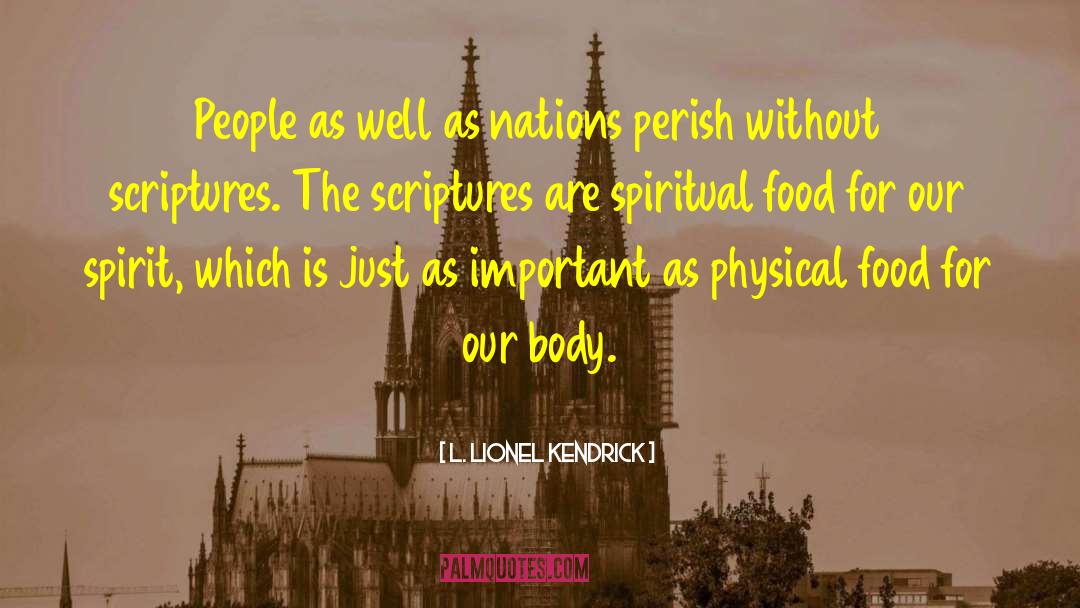 L. Lionel Kendrick Quotes: People as well as nations