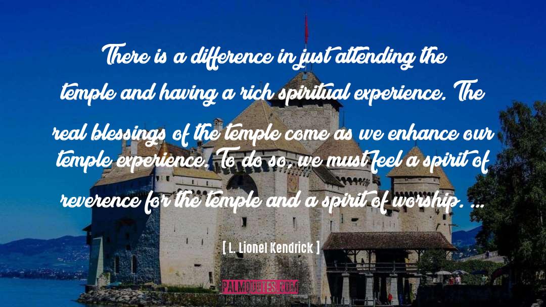 L. Lionel Kendrick Quotes: There is a difference in