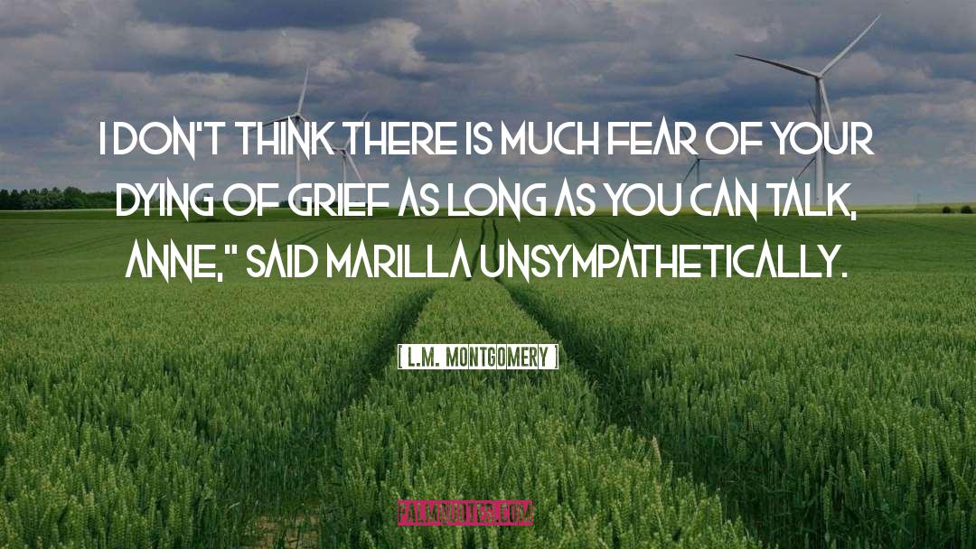 L.M. Montgomery Quotes: I don't think there is