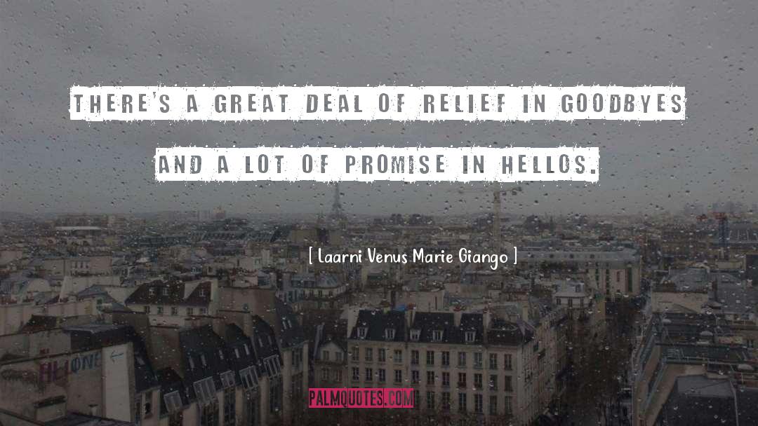 Laarni Venus Marie Giango Quotes: There's a great deal of
