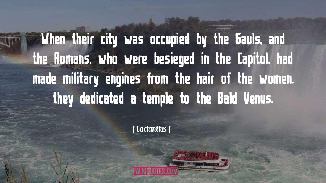 Lactantius Quotes: When their city was occupied