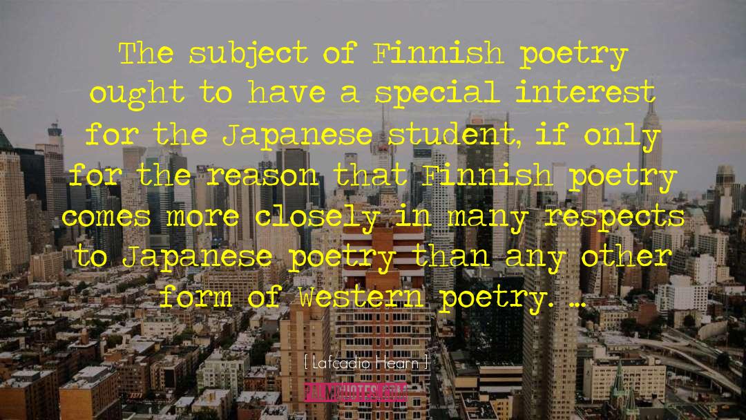 Lafcadio Hearn Quotes: The subject of Finnish poetry
