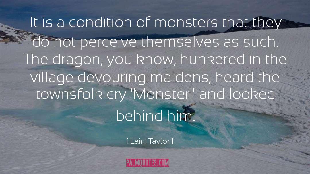 Laini Taylor Quotes: It is a condition of