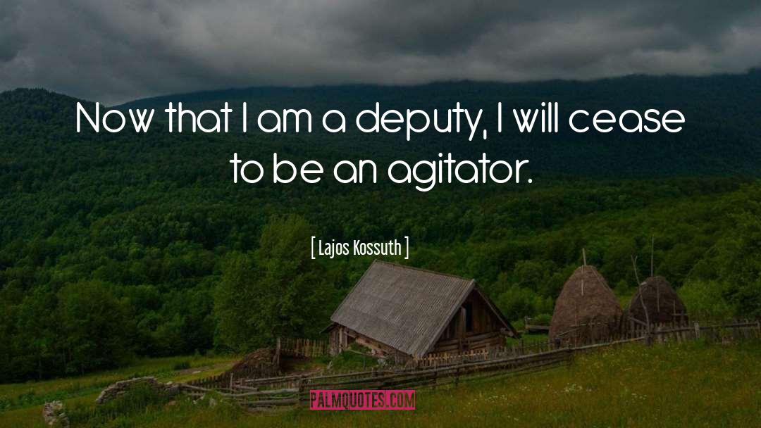 Lajos Kossuth Quotes: Now that I am a