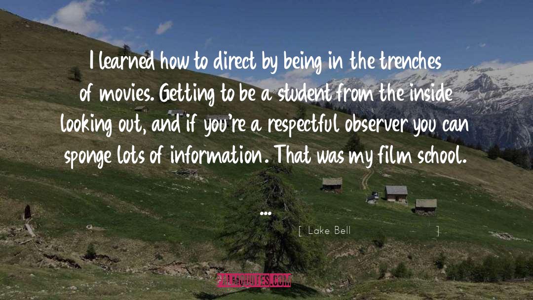 Lake Bell Quotes: I learned how to direct