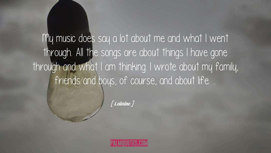 Lalaine Quotes: My music does say a