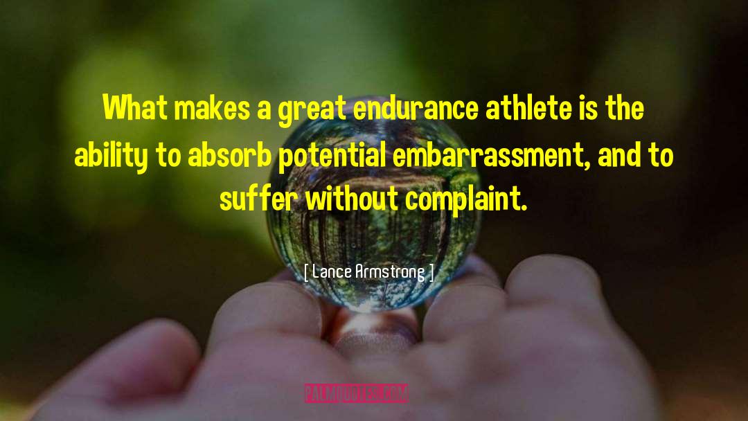 Lance Armstrong Quotes: What makes a great endurance