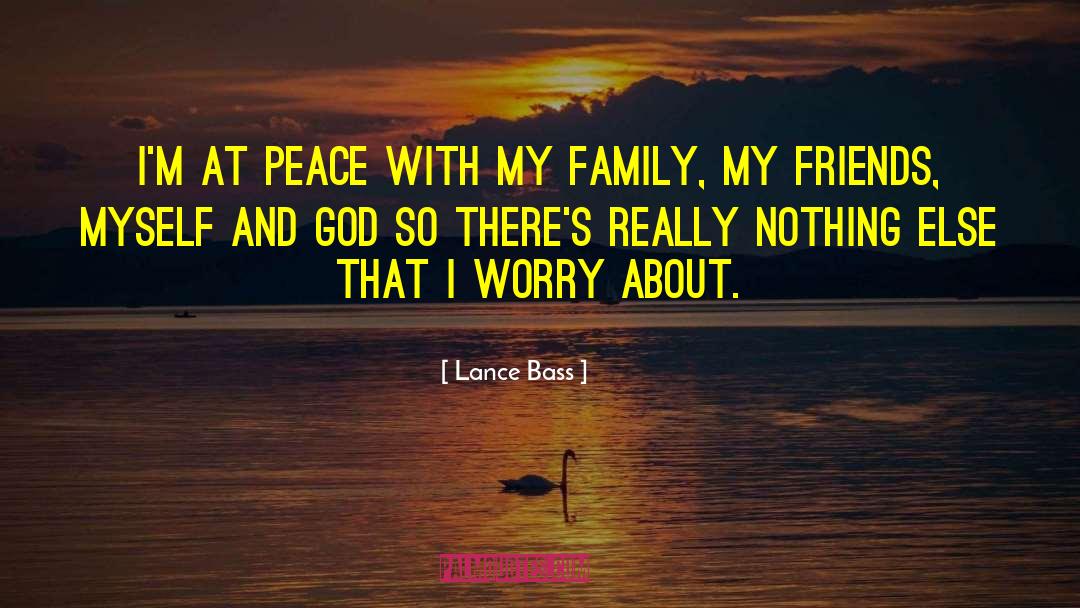 Lance Bass Quotes: I'm at peace with my