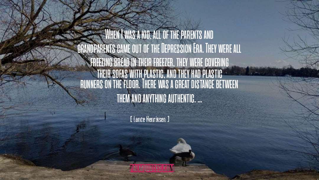 Lance Henriksen Quotes: When I was a kid,