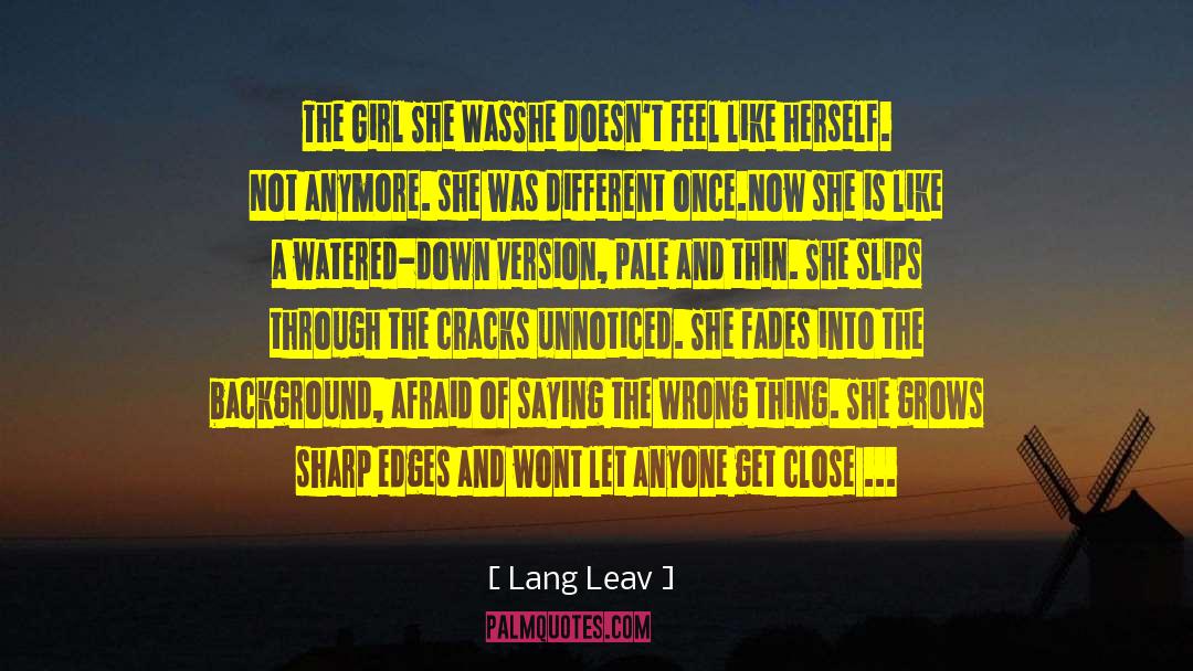 Lang Leav Quotes: The Girl She Was<br /><br