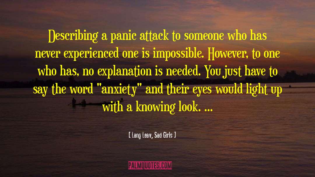 Lang Leav, Sad Girls Quotes: Describing a panic attack to