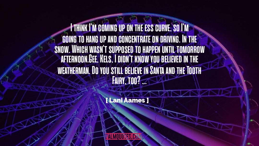 Lani Aames Quotes: I think I'm coming up