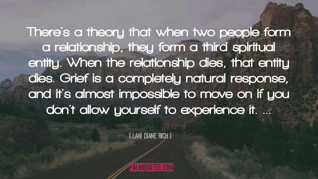 Lani Diane Rich Quotes: There's a theory that when