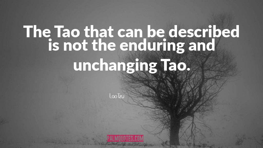 Lao-Tzu Quotes: The Tao that can be