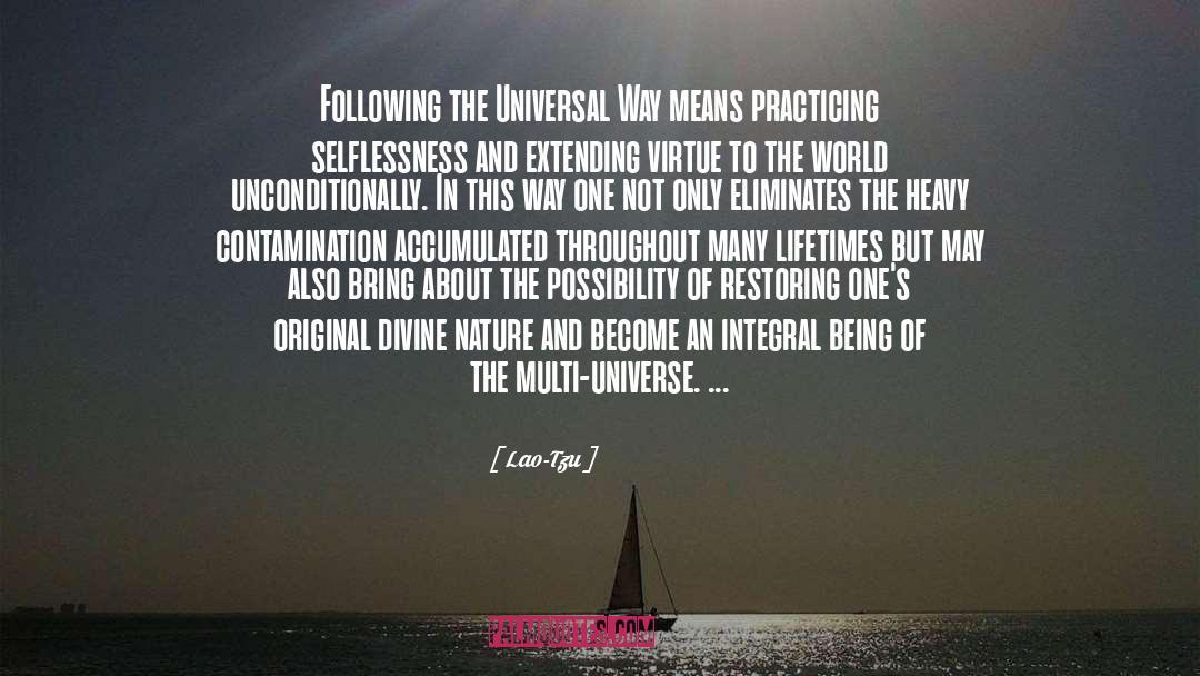 Lao-Tzu Quotes: Following the Universal Way means