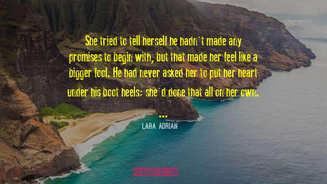 Lara Adrian Quotes: She tried to tell herself