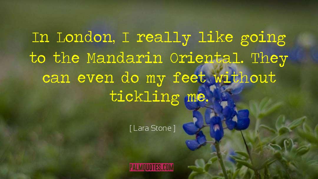 Lara Stone Quotes: In London, I really like