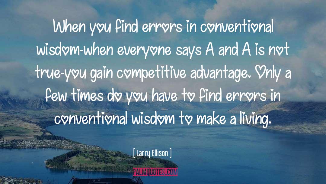 Larry Ellison Quotes: When you find errors in