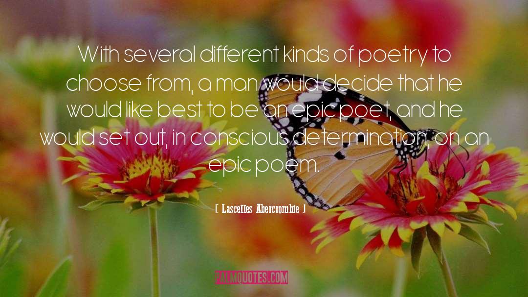 Lascelles Abercrombie Quotes: With several different kinds of