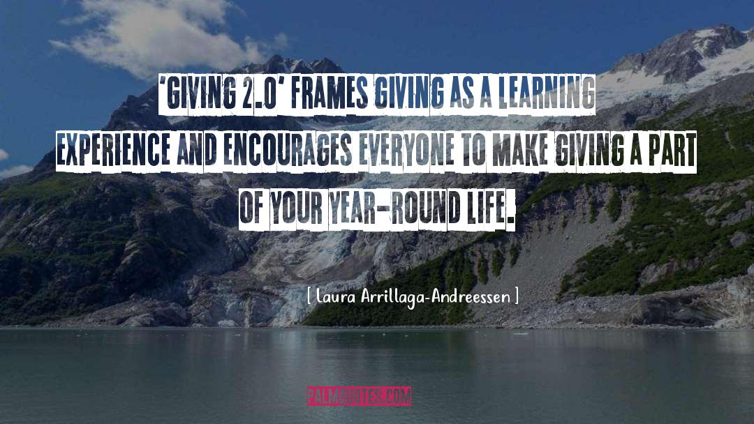 Laura Arrillaga-Andreessen Quotes: 'Giving 2.0' frames giving as