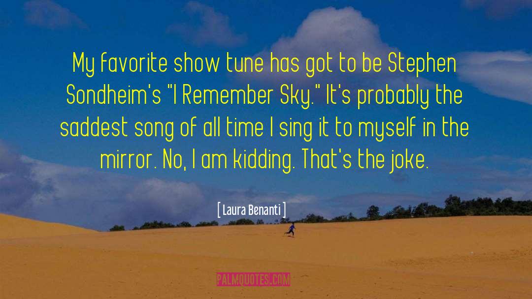 Laura Benanti Quotes: My favorite show tune has