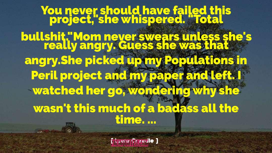Laura Creedle Quotes: You never should have failed
