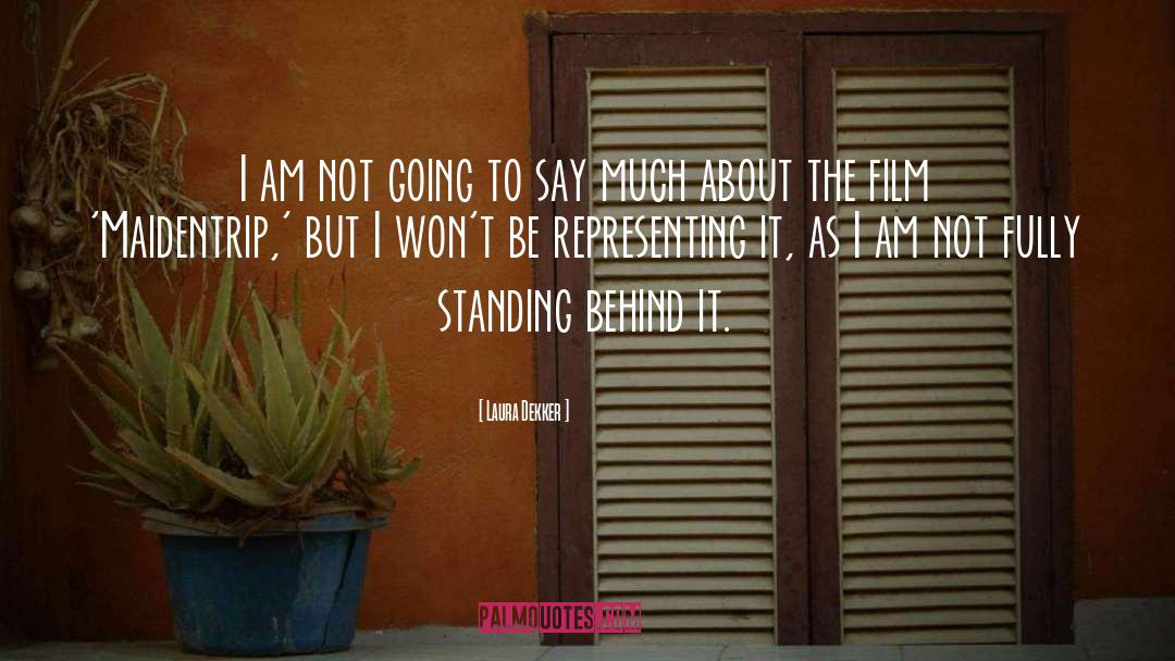 Laura Dekker Quotes: I am not going to