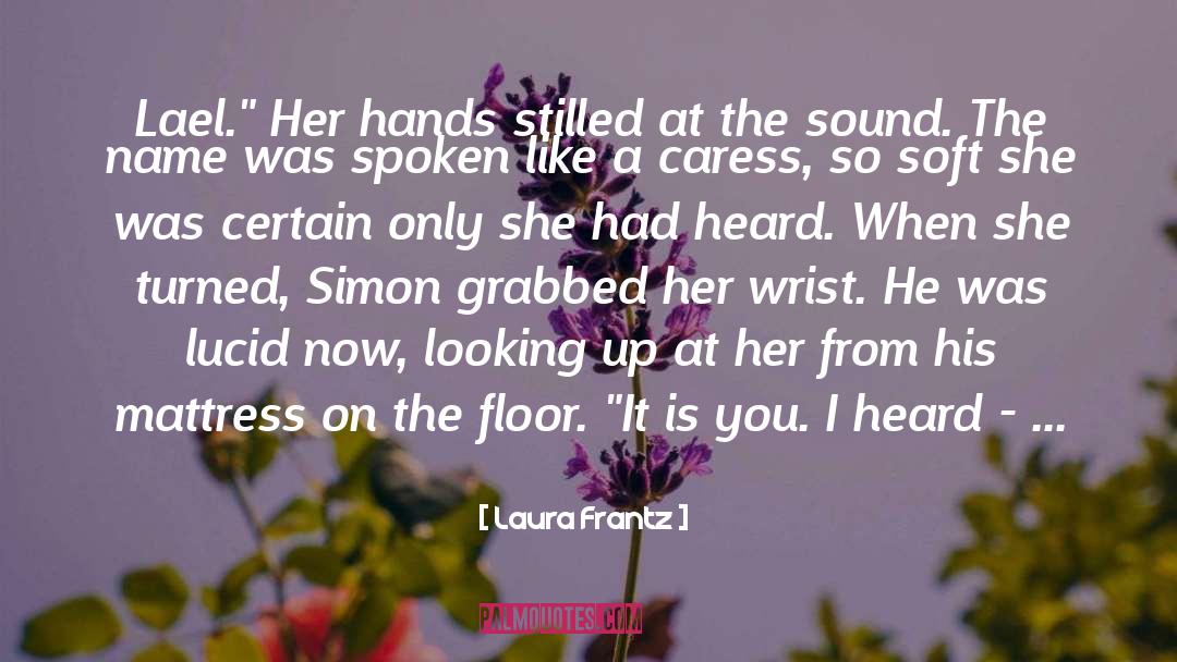 Laura Frantz Quotes: Lael.