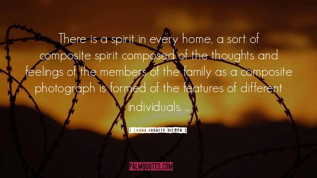 Laura Ingalls Wilder Quotes: There is a spirit in