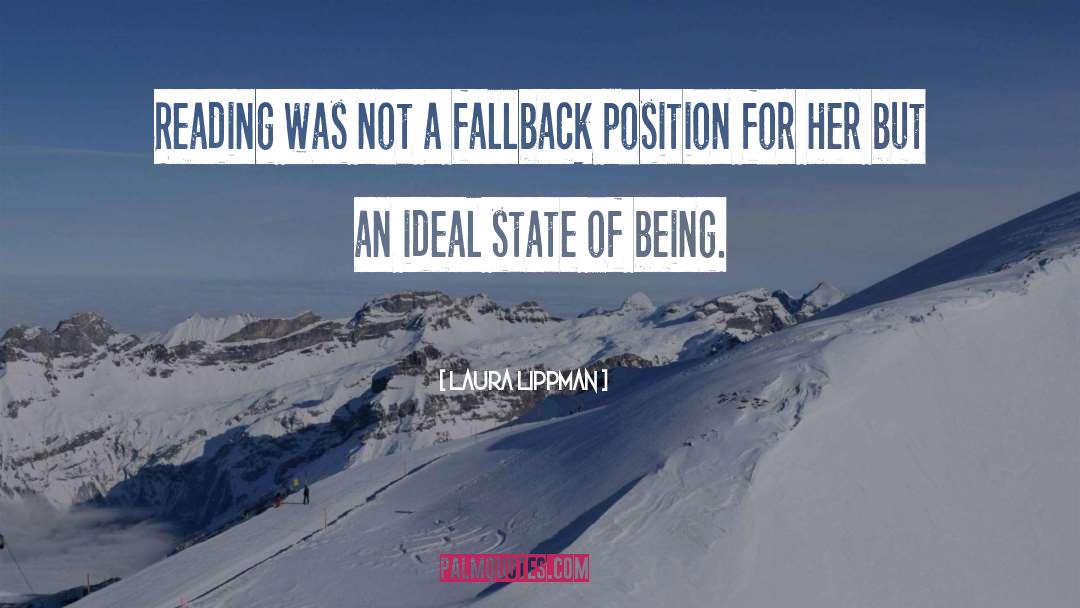 Laura Lippman Quotes: Reading was not a fallback