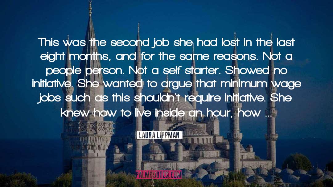 Laura Lippman Quotes: This was the second job