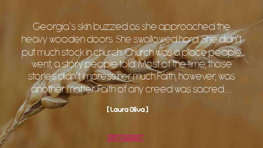 Laura Oliva Quotes: Georgia's skin buzzed as she