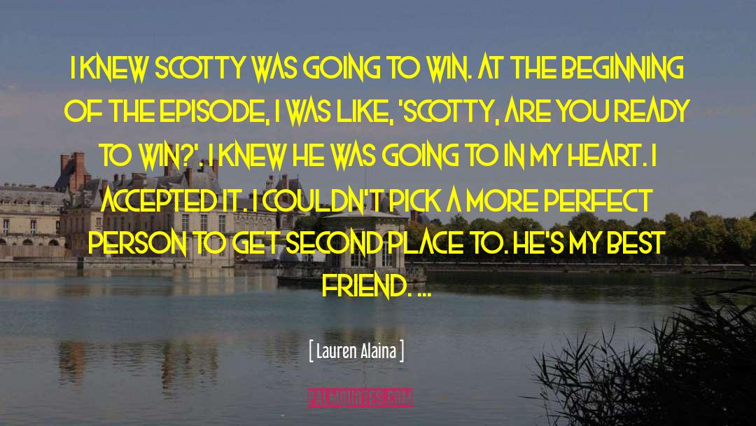 Lauren Alaina Quotes: I knew Scotty was going