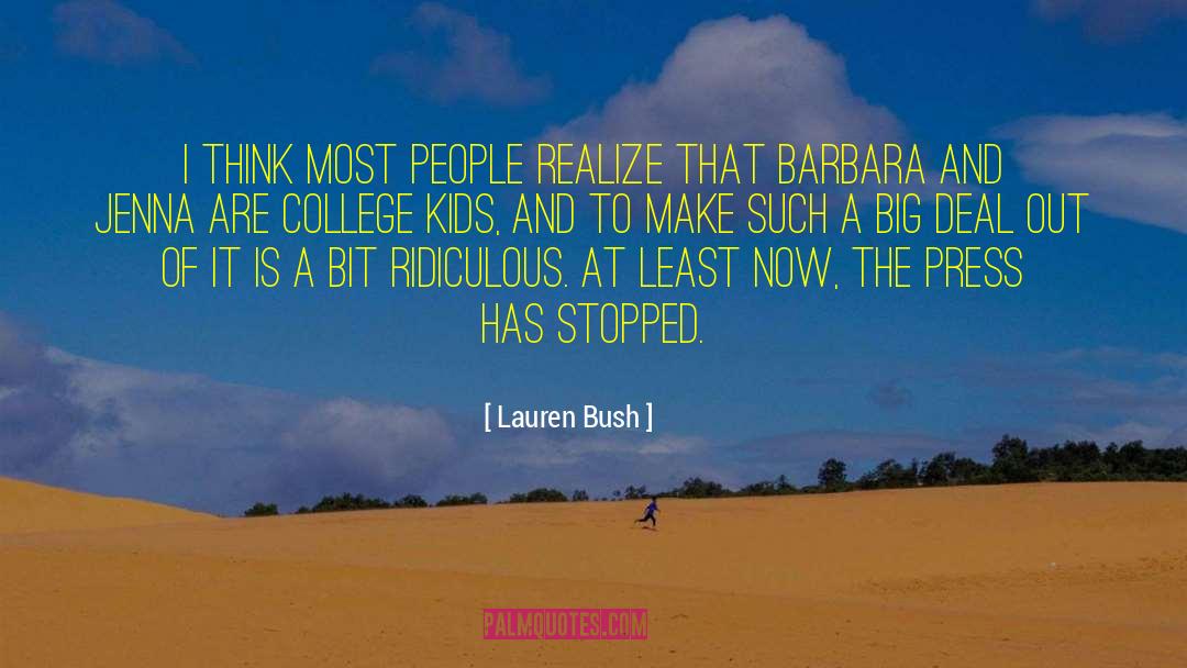 Lauren Bush Quotes: I think most people realize