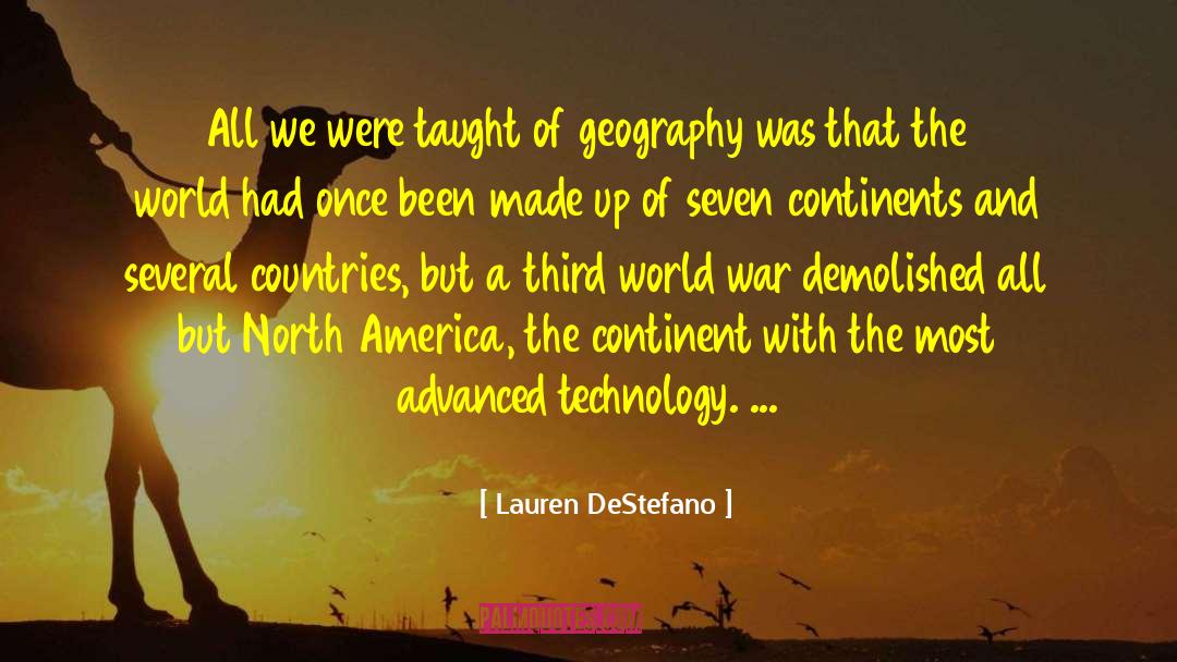 Lauren DeStefano Quotes: All we were taught of