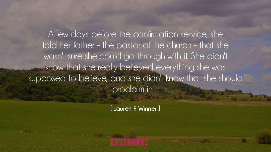 Lauren F. Winner Quotes: A few days before the