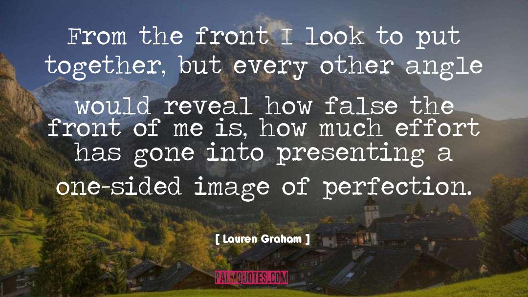 Lauren Graham Quotes: From the front I look