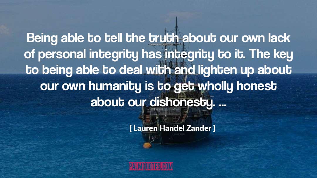 Lauren Handel Zander Quotes: Being able to tell the