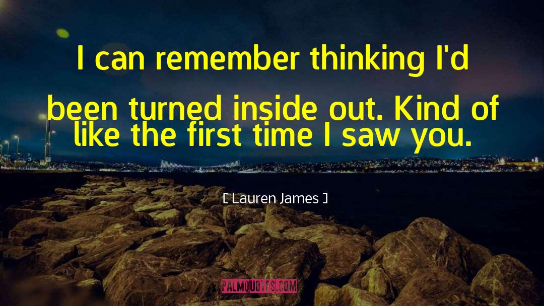 Lauren James Quotes: I can remember thinking I'd
